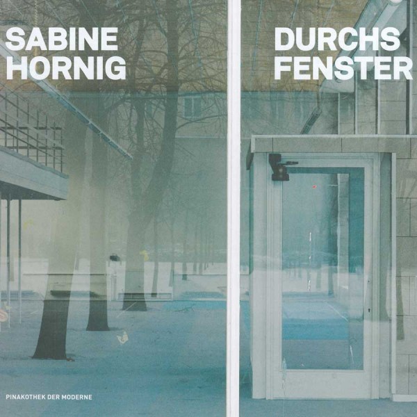 Sabine Hornig. Durchs Fenster