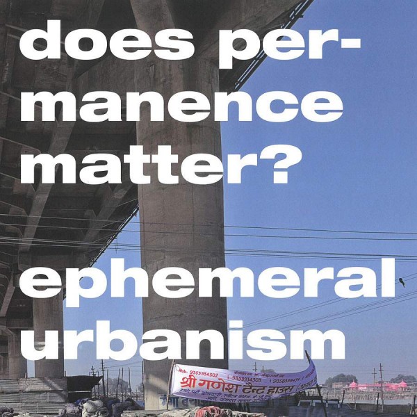 Ephemeral Urbanism Magazin
