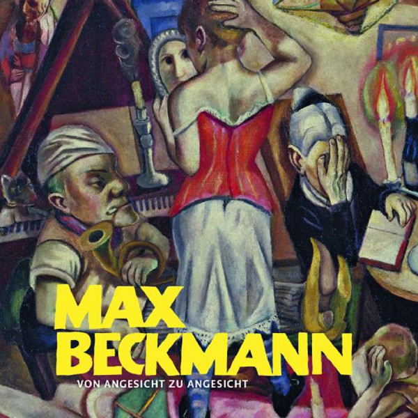 Max Beckmann, Von Angesicht zu Angesicht
