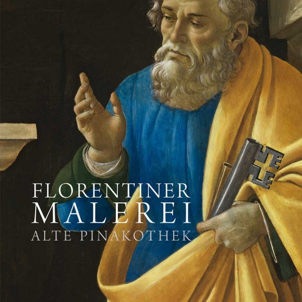Florentiner Malerei - Alte Pinakothek